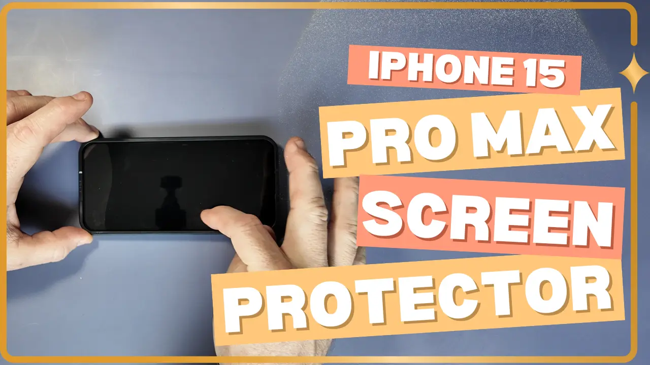 iphone screen protector 15 Pro Max